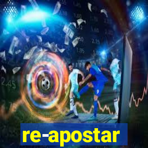 re-apostar sportingbet o que significa