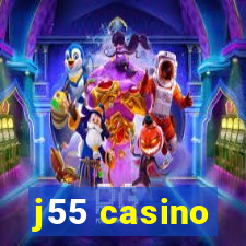 j55 casino