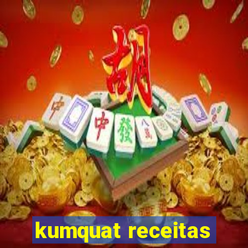 kumquat receitas