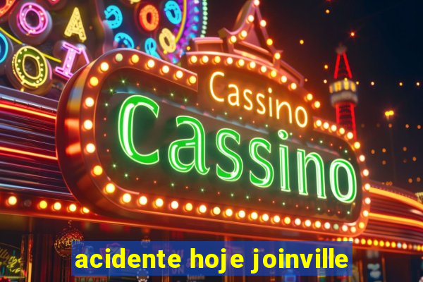 acidente hoje joinville
