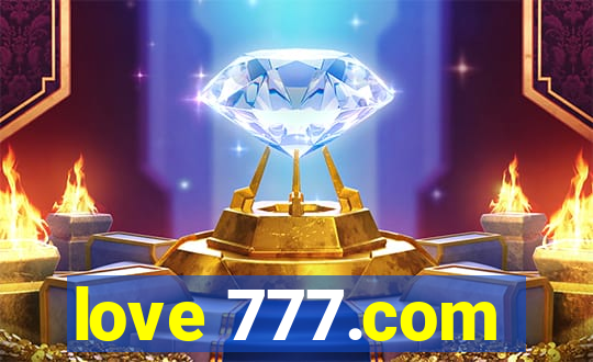 love 777.com