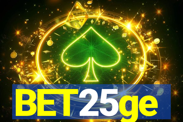 BET25ge