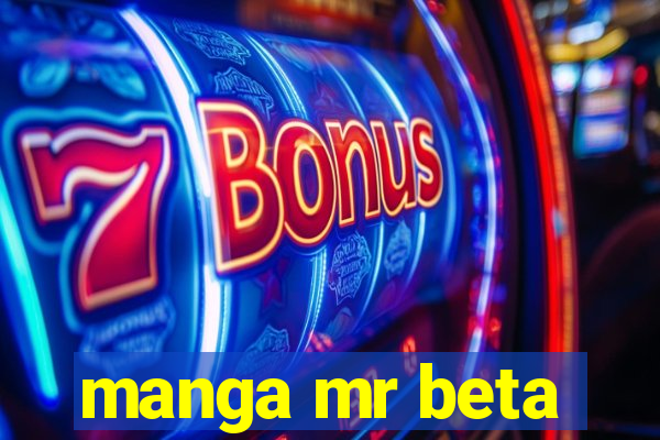 manga mr beta