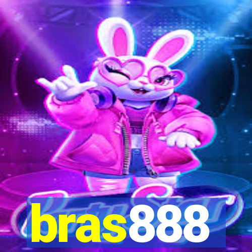 bras888