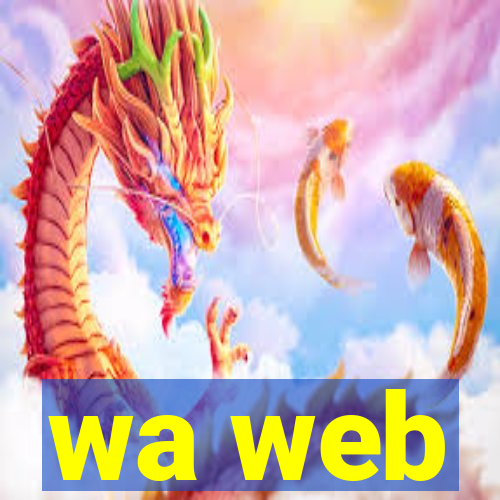wa web