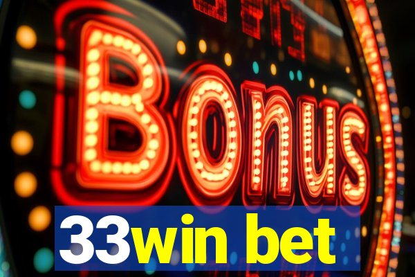 33win bet