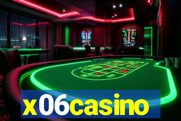 x06casino