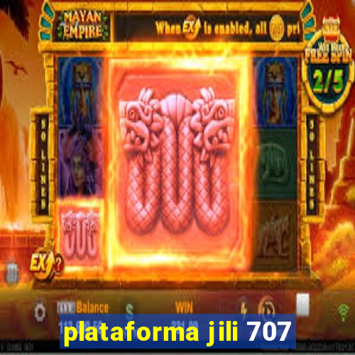 plataforma jili 707