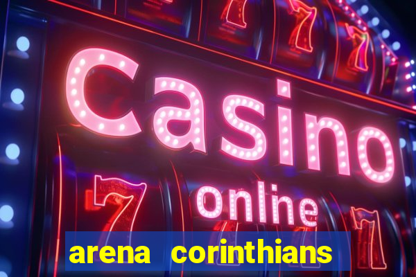 arena corinthians setores e fileiras