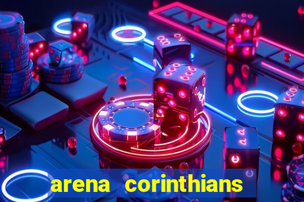 arena corinthians setores e fileiras