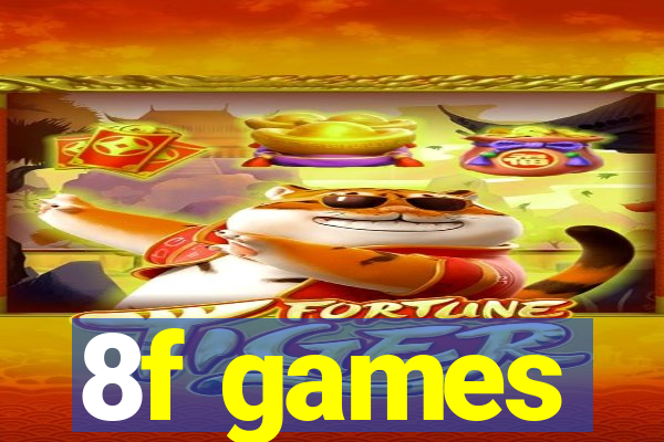 8f games