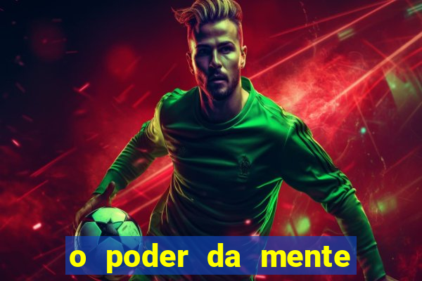 o poder da mente para ganhar na loteria