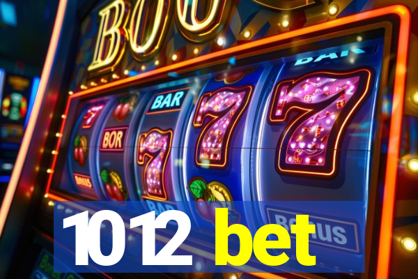 1012 bet