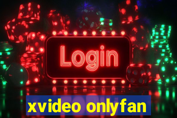 xvideo onlyfan