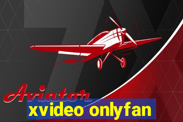 xvideo onlyfan