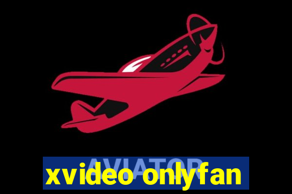 xvideo onlyfan