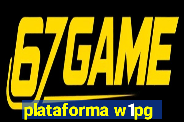 plataforma w1pg