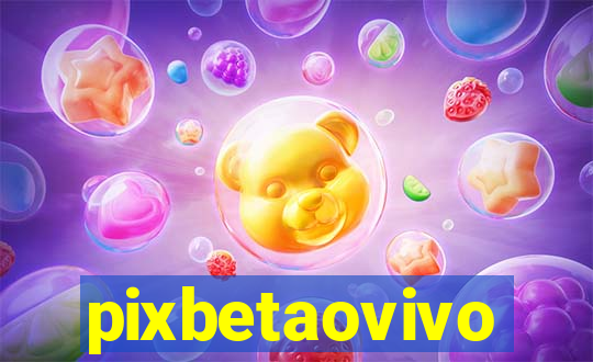 pixbetaovivo