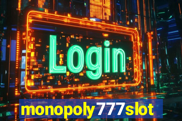 monopoly777slots.com
