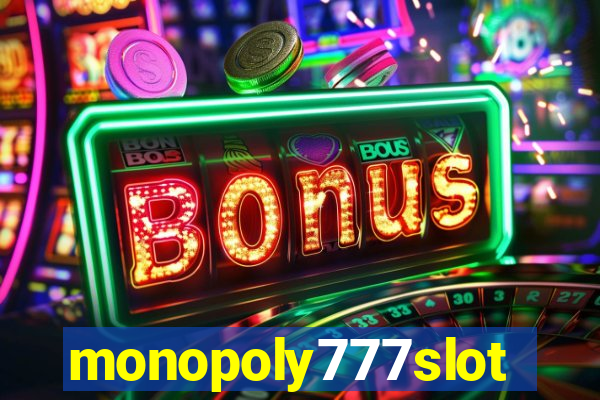 monopoly777slots.com
