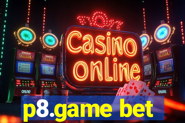 p8.game bet