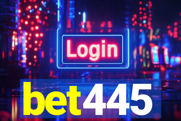 bet445