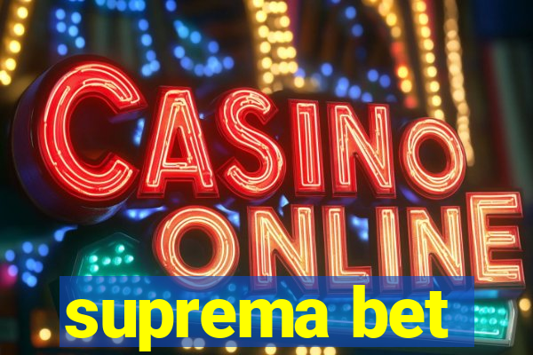 suprema bet