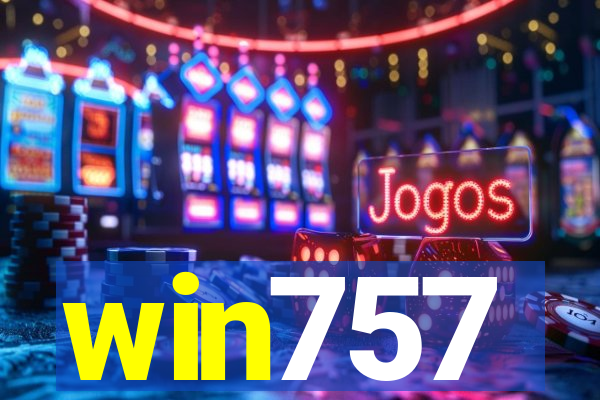 win757