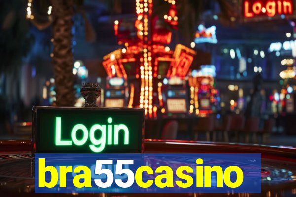 bra55casino