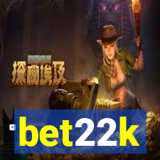 bet22k