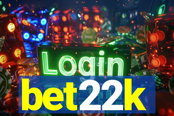 bet22k
