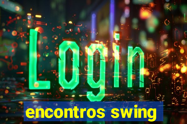 encontros swing