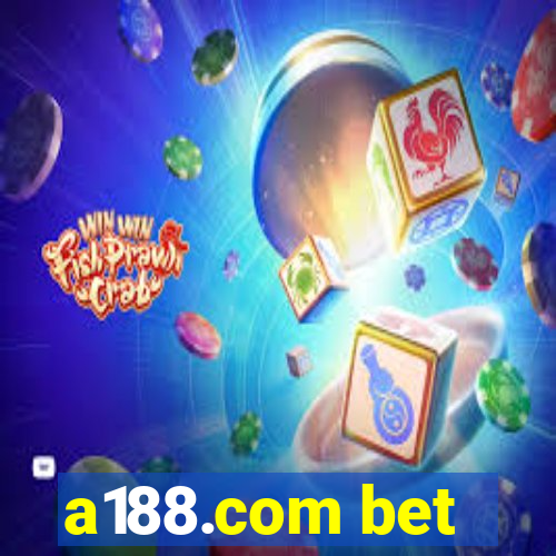 a188.com bet