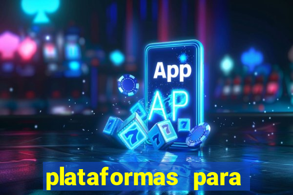plataformas para jogar demo