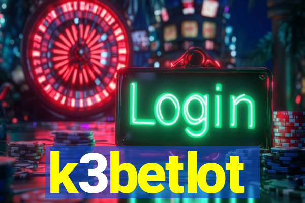 k3betlot