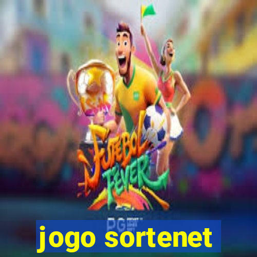 jogo sortenet