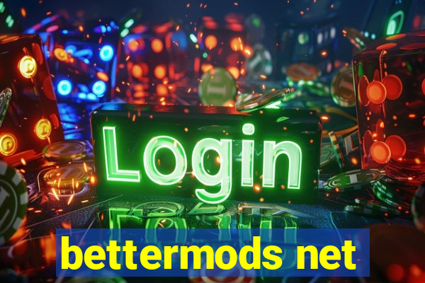 bettermods net