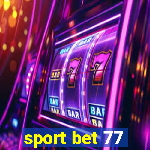 sport bet 77