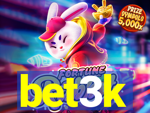 bet3k