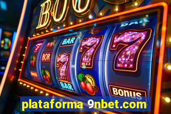 plataforma 9nbet.com