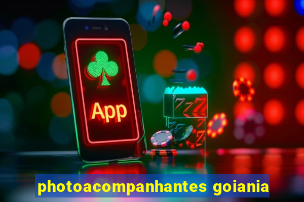photoacompanhantes goiania