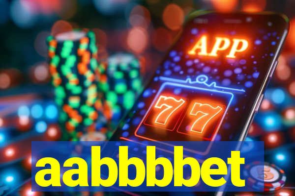 aabbbbet