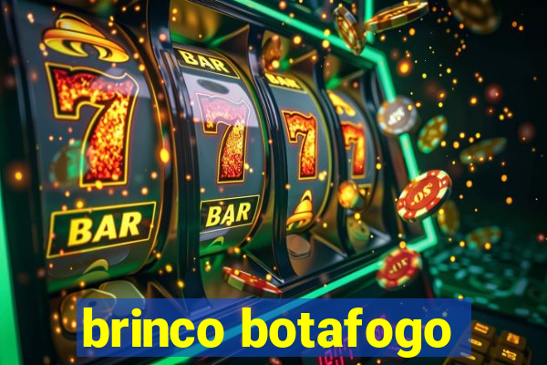 brinco botafogo