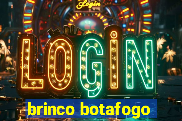brinco botafogo