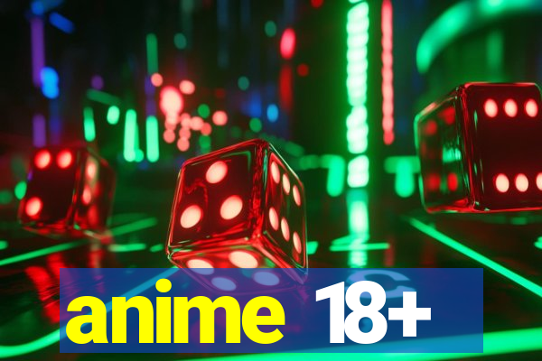 anime 18+