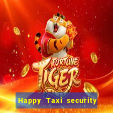 Happy Taxi security password road 96 happy