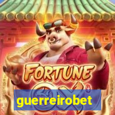 guerreirobet