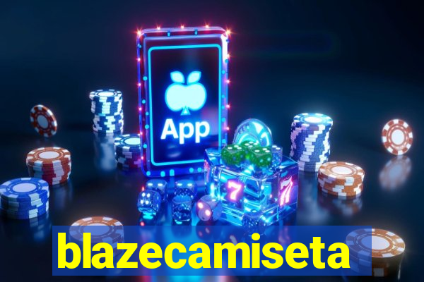blazecamiseta