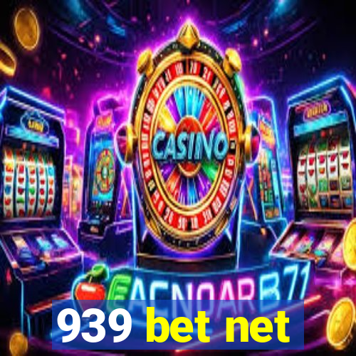 939 bet net