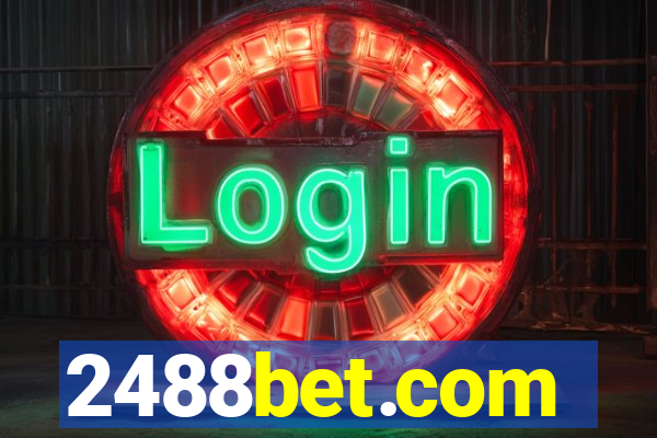 2488bet.com